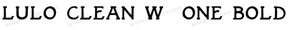 Lulo Clean W01 One Bold字体转换